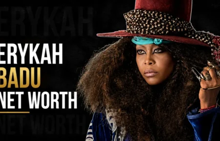 Erykah Badu and her $10 million fortune
