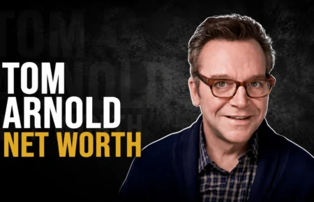 Tom Arnold and his multi-million dollar fortune